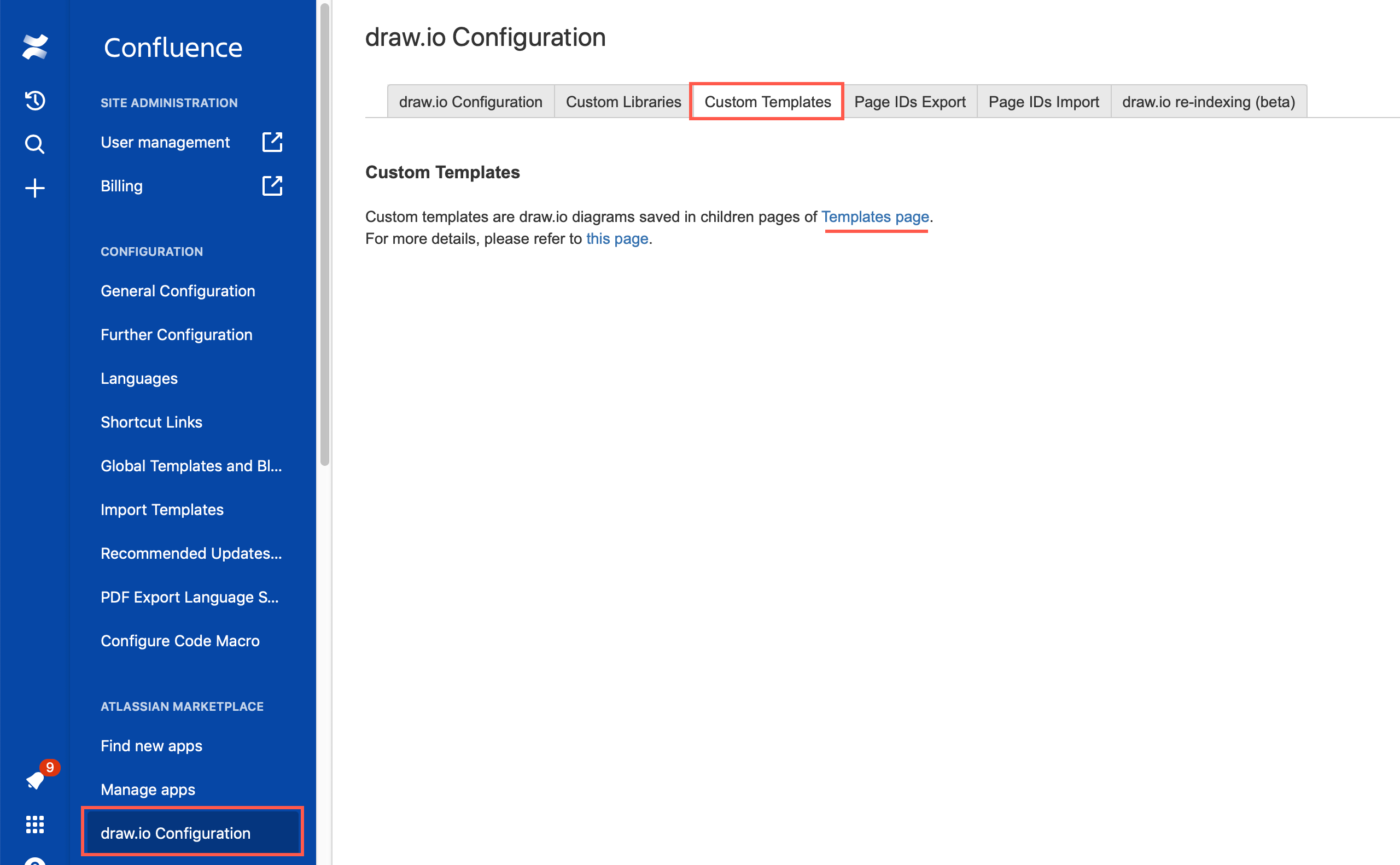 Go to the Templates page via the draw.io Configuration in Confluence Cloud